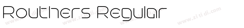 Routhers Regular字体转换 Routhers Regular字体转换
